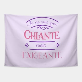 pas chiante, exigeante Tapestry