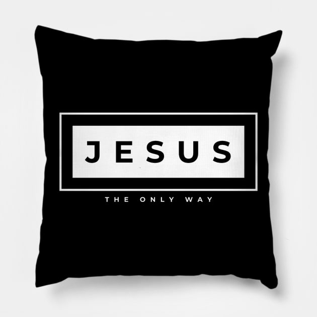 Jesus the ONLY way design Pillow by SOCMinistries