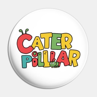 Caterpillar Pin