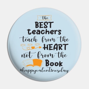 Funny Teachers Quote Teaching is a work of heart, Cool Valentines Day for Teachers Couple Pin