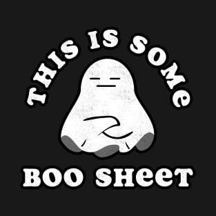 This Is Some Boo Sheet Funny Halloween T-Shirt