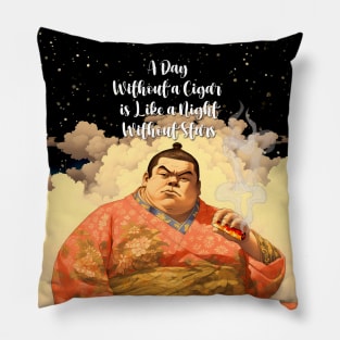 Puff Sumo: "A Day Without a Cigar is Like a Night Without Stars" - Puff Sumo Pillow