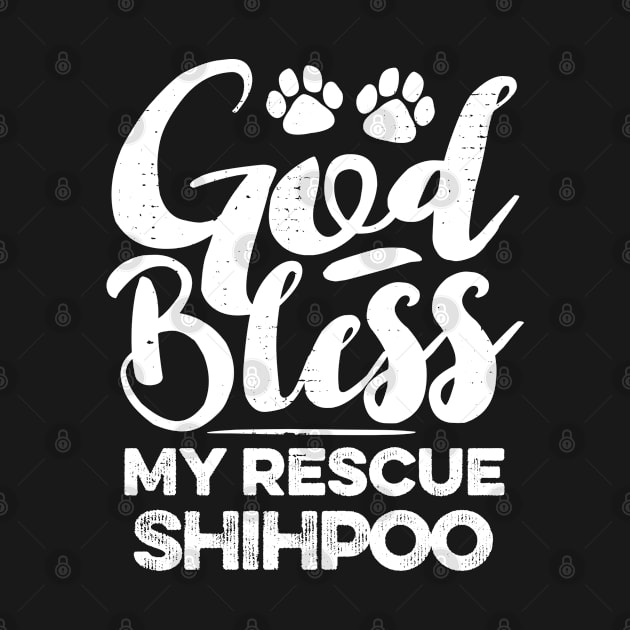 God Bless My Rescue Shihpoo by MapYourWorld