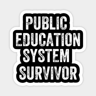 Public Education System Survivor Magnet