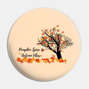 Hello Autumn Pumpkin Spice and Autumn Vibes Autumn Tree Pin