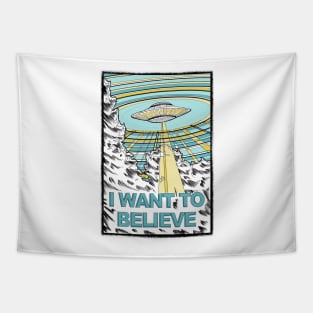 I want to Believe (x-files poster) Tapestry