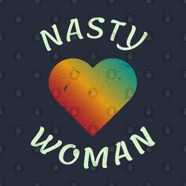 Nasty Woman by Aquarius