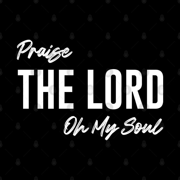 Praise The Lord Oh My Soul by Dojaja