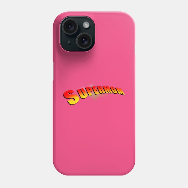 Supermom Phone Case by JAC3D