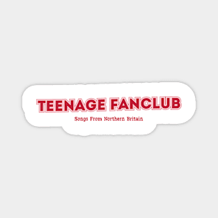 Teenage Fanclub Magnet