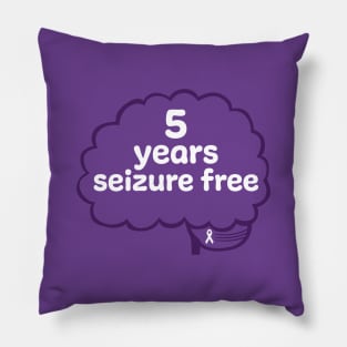 5 Years Seizure Free Pillow