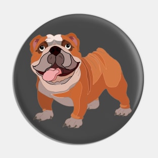 Life is better with a bulldog Pin