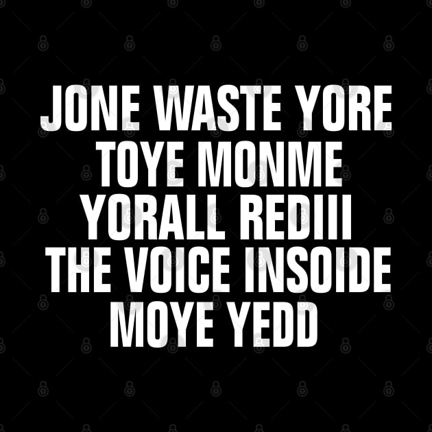 JANE JONE WASTE YORE TOYE MONME YORALL REDIII by EmmaShirt