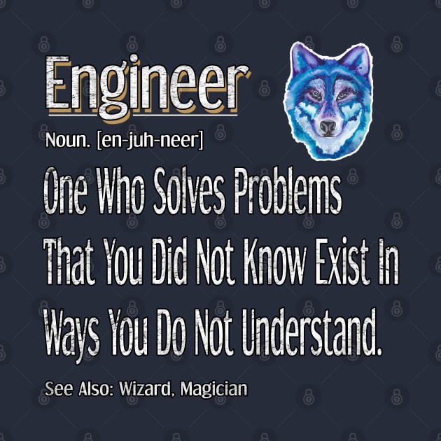 Funny Engineer Definition Awesome Engineering Gift For Wolf Lovers by Inspireshirt