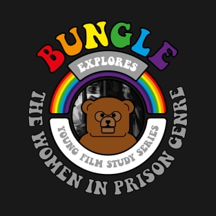 Bungle explores… The 'Women in Prison' Genre T-Shirt