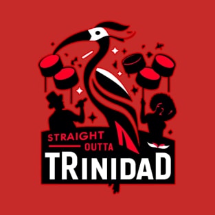 Straight Outta Trinidad T-Shirt