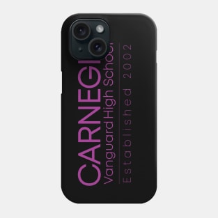 CVHS Carnegie Vanguard HS; Est. 2002 - in Purple Phone Case