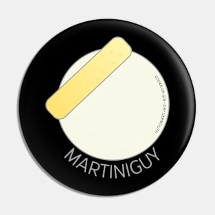 MARTINI GUY Pin