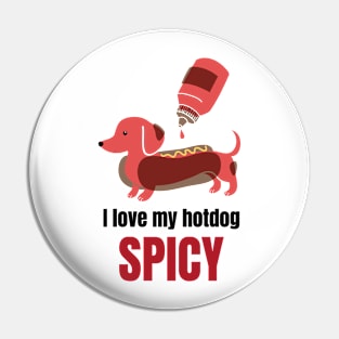 Funny Spicy Hotdog Pin