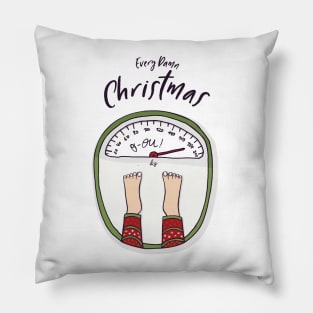 Every Damn Christmas Pillow