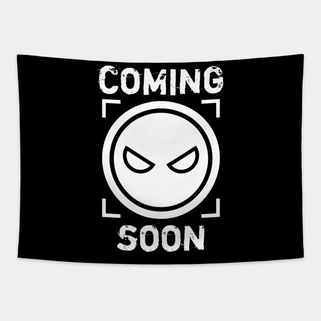 Coming Soon Tapestry by Things & Stuff