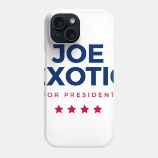 Joe Exotic for President Phone Case