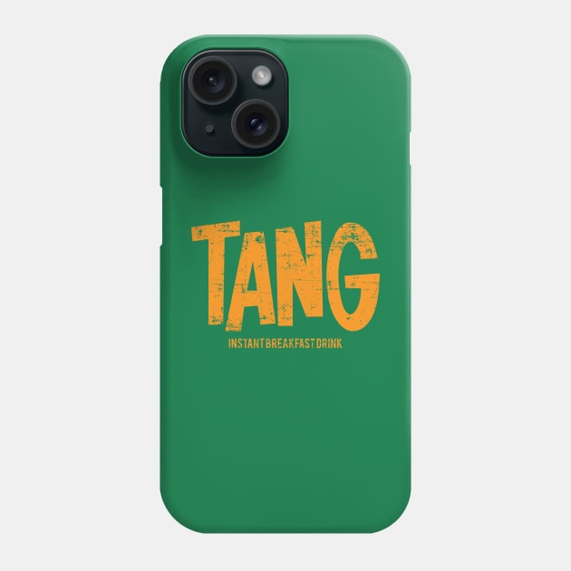 Tang Instant Breakfast Drink Orange Phone Case by Fresh Fly Threads