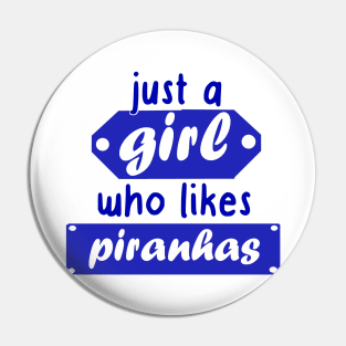 Women girls piranhas saying fish fan fishing Pin