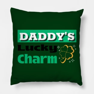 daddy's lucky charm Pillow