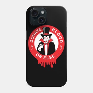 DONATE BLOOD Phone Case