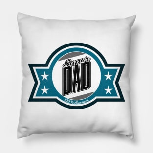 Super Dad - Fathers Day T-Shirt Pillow