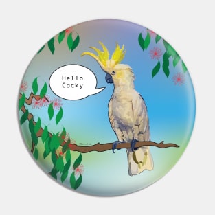 Hello Cocky Pin