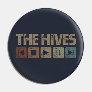 The Hives Control Button Pin