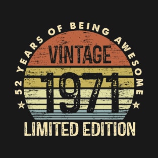 Vintage 1971 Limited Edition 52 Years Of Being Awesome T-Shirt