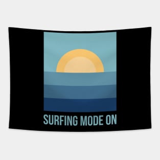 Surfing Mode On Tapestry