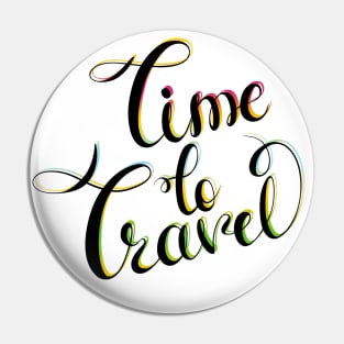 Time to Travel Pin