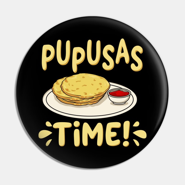 Pupusas Time Pin by maxcode