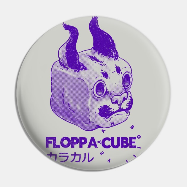 Floppa Cube - Floppa Cube Flop Flop Happy Floppa Friday |  Racist War Crime Fun | Original Art Pin by anycolordesigns