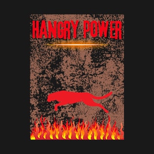 Hangry Power - Hangry - SEIKA by FP. T-Shirt