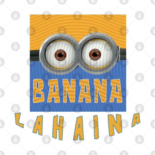 MINION BANANA USA LAHAINA by LuckYA