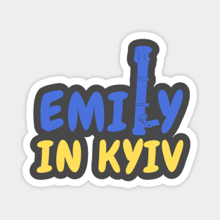 Emily in Kyiv Magnet