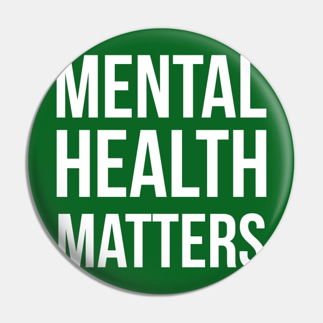 Mental Health Matters (Inverted) Pin by midwifesmarket
