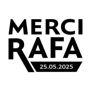 MERCI RAFA 25.05.2025  (White) T-Shirt