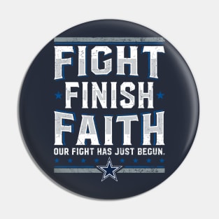 Fight Finish Faith Pin