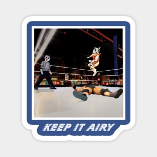 Keep it Airy: Wrestling Tee Magnet