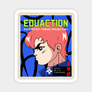 Education needs EduAction by AM-UP publishing Magnet