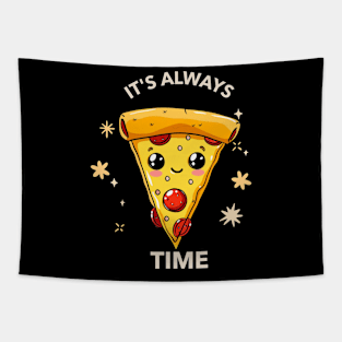 It's always pizza time Tapestry