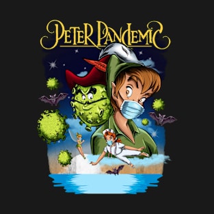 peter pandemic T-Shirt