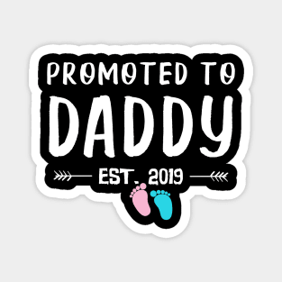 First Time Daddy New Dad Est 2019 Funny Father's Day Gifts Magnet