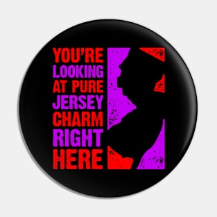 You're Looking at Pure Jersey Charm Right Here Pin